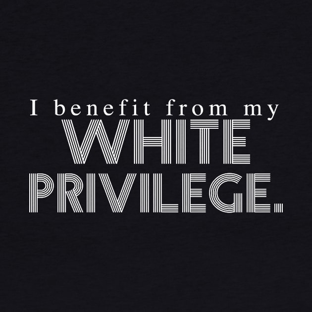 White Privilege by ericamhf86